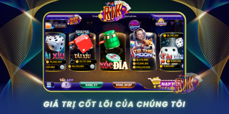 Về Chúng Tôi - Cổng Game RIKVIP Chất Lượng Và An Toàn 1 Gia Tri Cot Loi Cua Chung Toi