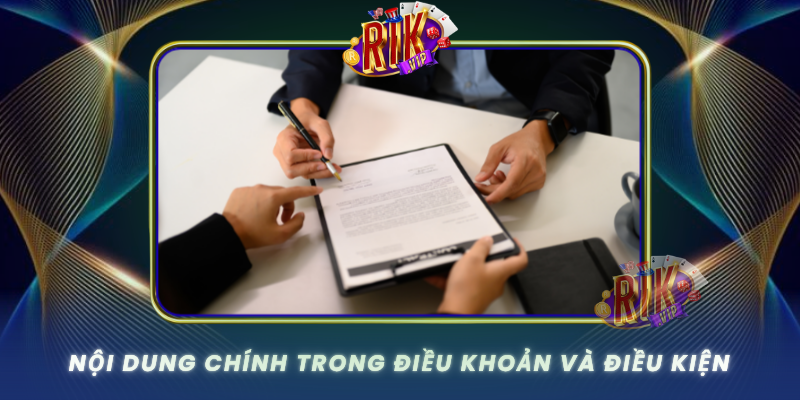 Noi Dung Chinh Trong Dieu Khoan Va Dieu Kien